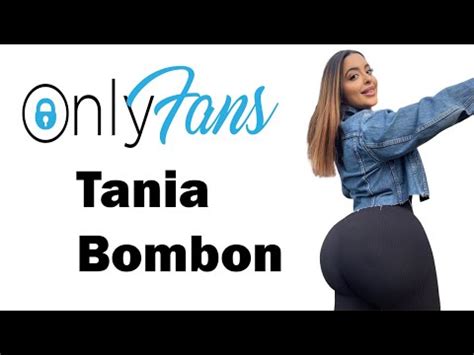 taniabombon nude|Taniabombon Nude Onlyfans Leaked Video